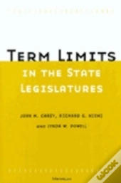 Term Limits In State Legislatures