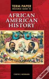 Capa do artigo Term Paper Resource Guide To African American History