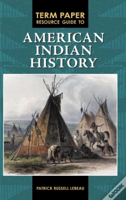 Capa do artigo Term Paper Resource Guide To American Indian History