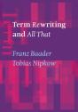 Term Rewriting And All That - Preview
