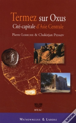 Capa do artigo Termez, Une Cité-Capitale Sur L'Amou-Daria