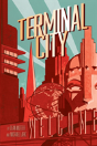 Terminal City Library Edition - Preview