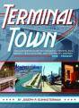 Terminal Town - Preview