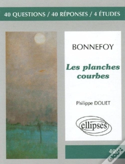 Capa do artigo Terminale L/Es; Les Planches Courbes Yves Bonnefoy ; Dans Le Leurre Des Mots ; La Maison Natale