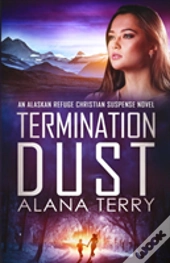 Termination Dust