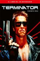 Terminator El Libro Del 40 Aniversario