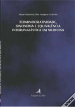 Capa do artigo Terminocriatividade Sinónima e Equivalência Interlinguística em Medicina
