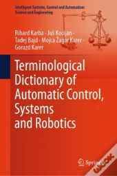 Terminological Dictionary Of Automatic Control, Systems And Robotics