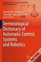 Terminological Dictionary Of Automatic Control, Systems And Robotics