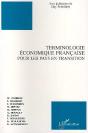 Terminologie Economique Francaise Pour Les Pays En Transition - Preview