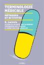 Terminologie Médicale ; Méthodes Et Activités ; Manuel De L'Élève - Preview