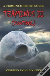 Terminus Ii  Control : A Terminus Series