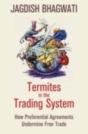 Termites In The Trading System - Preview