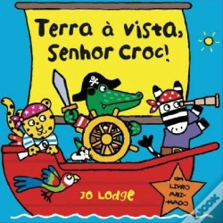 Capa do artigo Terra à Vista, Senhor Croc!
