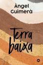 Terra Baixa - Preview