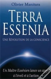 Capa do artigo Terra Essenia ; Une Révolution De La Conscience ; Un Maïtre Essénien Lance Un Appel À L