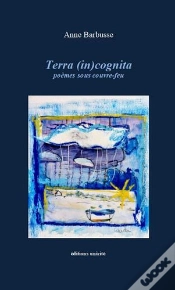 Capa do artigo Terra (In)Cognita : Poèmes Sous Couvre-Feu