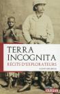 Terra Incognita - Recits D'Explorateurs - Preview