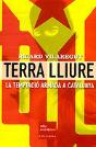 Terra Lliure. La Temptació Armada A Catalunya - Preview