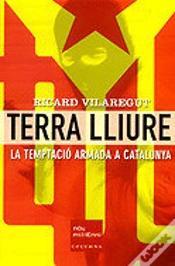 Capa do artigo Terra Lliure. La Temptació Armada A Catalunya