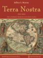Terra Nostra, 1550-1950 - Preview