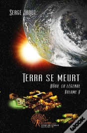Capa do artigo Terra Se Meurt : Hôdo, La Légende - Volume V