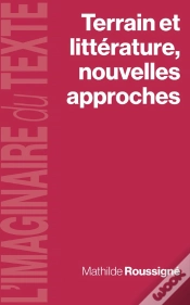 Capa do artigo Terrain Et Littérature, Nouvelles Approches