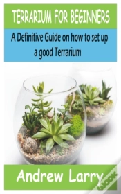 Capa do artigo Terrarium For Beginners