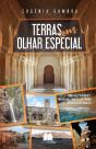Terras com Olhar Especial - Preview