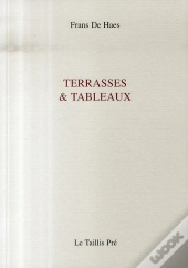 Terrasses Et Tableaux
