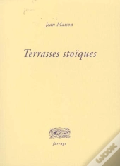 Terrasses Stoiques