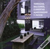 Terrazas, Balcones, Cubiertas Ajardinadas y Patios