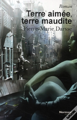 Capa do artigo Terre Aimée, Terre Maudite