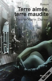 Capa do artigo Terre Aimée, Terre Maudite