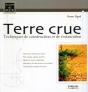 Terre Crue : Techniques De Construction Et De Restauration - Preview