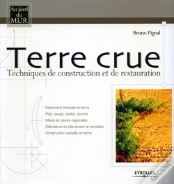 Capa do artigo Terre Crue : Techniques De Construction Et De Restauration
