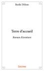 Terre D'Accueil - Roman D'Aventure - Preview