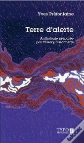 Terre D'Alerte : Poemes Choisis 1954-2008