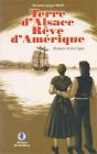 Terre D'Alsace, Reve D'Amerique - Preview