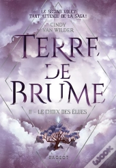 Terre De Brume - Le Choix Des Elues