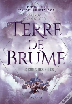 Capa do artigo Terre De Brume Tome 2 : Le Choix Des Élues