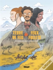 Terre De Feu, Feux Follets