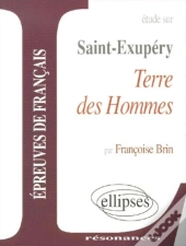 Terre Des Hommes D'Antoine De Saint-Exupéry