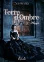 Terre D'Ombre : 1 - Messagere - Preview