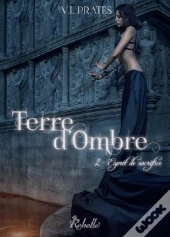 Terre D'Ombre : 2 - Esprit De Sacrifice