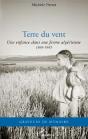 Terre Du Vent ; Une Enfance Dans Une Ferme Algérienne 1939- 1945 - Preview