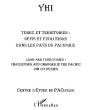 Terre Et Territoires : Défis Et Évolutions Dans Les Pays Du Pacifique - Preview