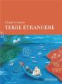 Terre Étrangère - Preview