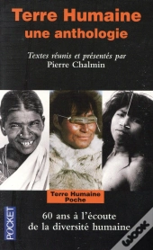 Terre Humaine ; Une Anthologie