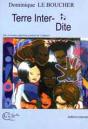 Terre Inter-Dite (Dix Ecrivains Algeriens Parlent De L'Enfance) - Preview